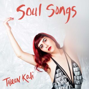 Soul Songs album from Taleen Kali