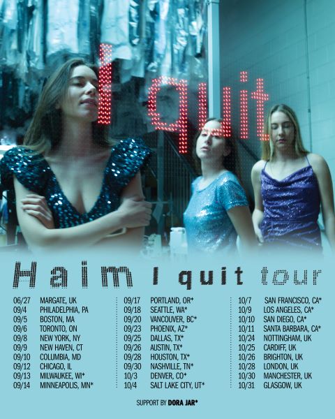 Haim I Quit Tourposter