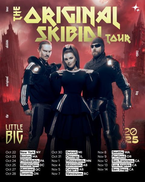 Little Big - The Original Skibidi Tour
