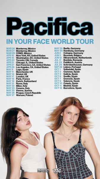 Pacifica In Your Face World Tour