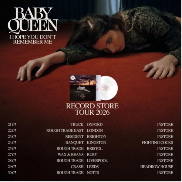 Baby Queen Tour Dates