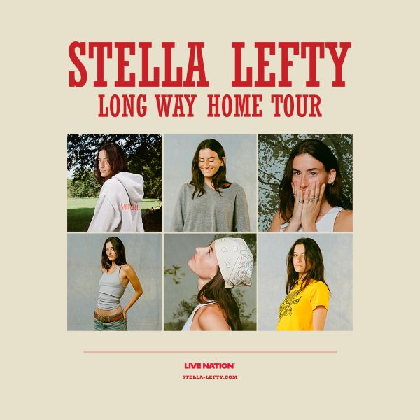 Stella Lefty Long Way Home Tour Poster